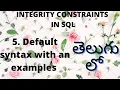 What is default constraint in SQL Default constraint in Telugu SQL in Telugu