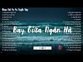 Download Lagu Nhạc Trẻ 8x 9x Tuyển Tập - Top Hits 8x 9x Đời Đầu Hay Nhất BẤT HỦ