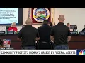 Protest erupts in El Monte over arrest of woman by federal agents