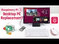 Can The New Raspberry Pi 5 Really Replace Your Desktop PC