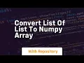 convert list of list to numpy array