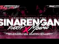 Download Lagu DJ SINARENGAN PARTY X MBEROT FYP TIKTOK RAHMATALFIN02 AMUNISI KARNAVAL.