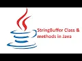 Session - 18 StringBuffer class in Java Methods of StringBuffer with example