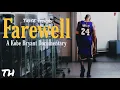 Download Lagu Farewell: A Kobe Bryant Documentary