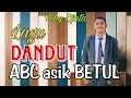 Lagu DANGDUT ABC ASIK BETUL __ BY FEBY EFATA