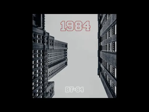 BT-84 - 1984 (Full Album)(2020)