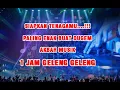 Download Lagu MUSIK AKBAR 2023 MUSIK MALAM YUK IKUT TERBANG BERSAMAKU
