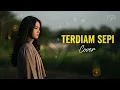Lagu NAZIA MARWIANA - TERDIAM SEPI | COVER BY NoPu