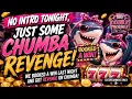 We Came Back for CHUMBA REVENGE and BOOKED A WIN