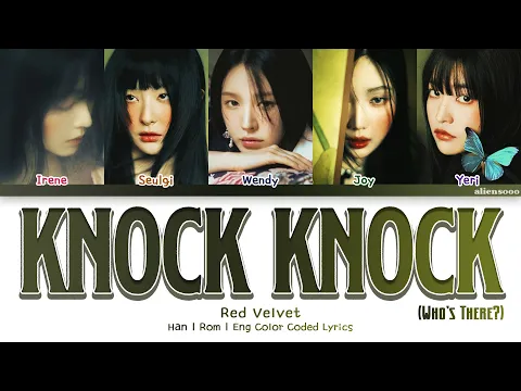 Download MP3 Red Velvet - Knock Knock (Who's There?) (Color Coded Han|Rom|Eng Lyrics)