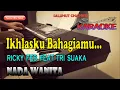 Download Lagu IKHLASKU BAHAGIAMU ll KARAOKE ll RICKY FEB FT TRI SUAKA ll NADA WANITA B=DO