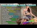 Download Lagu OM ADELLA SPESIAL RAMADHAN FULL ALBUM PILIHAN 2021 - DIFARINA INDRA I SHEPIN MISA I RIRIN MUNGIL
