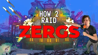 HOW TO RAID RUST ZERGS