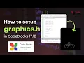 How to Setup graphics h in CodeBlocks 17 12 Complete Guide h