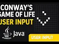 Conway s Game of Life in Java User Input Interactive Simulation Tutorial
