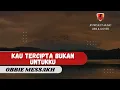 Download Lagu KAU TERCIPTA BUKAN UNTUKKU - OBBIE MESSAKH || Lirik \u0026 Cover Tami Aulia