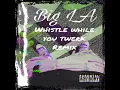 Whistle While You Twerk (Remix)