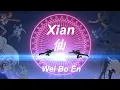 Download Lagu The Daily Life of The Immortal King opening song ; Xian by Wei Bo En ☆ english lyrics
