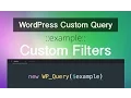 WordPress Custom Query - Part 07