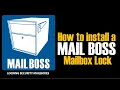 How to change mailbox lock on a Mail Boss Locking Security Mailbox