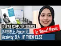 Activity 8 4 IF THEN ELSE Visual Basic Programming Chapter 8 O Level Computer Science