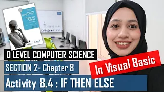 Activity 8 4 IF THEN ELSE Visual Basic Programming Chapter 8 O Level Computer Science