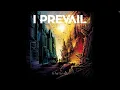 Come and Get It- I Prevail