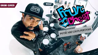 fruit chest putih abu cinta pertama drum cover by sunguiks