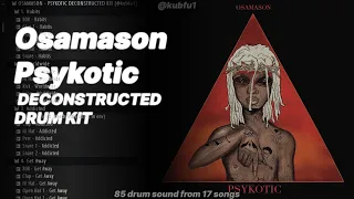Free OsamaSon Psykotic Deconstructed Drum Kit All Psykotic Drum Sounds
