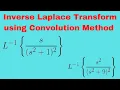 Lesson 69 Using Convolution to Solve Inverse Laplace Transform Engineering Math