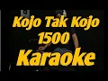 Lagu Kojo Tak Kojo 1500 Karaoke Melayu Roncah Versi KORG PA700