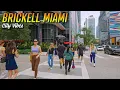 Brickell Miami Walking Tour 4K Miami s Most Modern Neighborhood