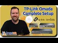 Complete Home Setup with TP-Link Omada - Best Bang for Your Buck Enterprise-Level WiFi