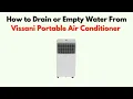 How to Drain or Empty Water From Vissani Portable Air Conditioner - Manual Drain Hose Setup steps