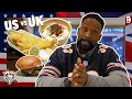 UK vs US food wars with Charles Tillman Chicago Bears