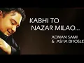 Download Lagu Kabhi To Nazar Milao HD 1080p