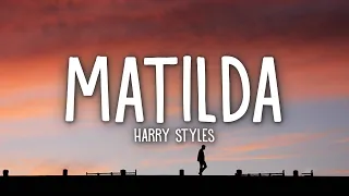 harry styles matilda lyrics 