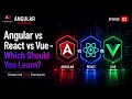 Angular vs React vs Vue - Which Should You Learn Angular Blueprint L0E03
