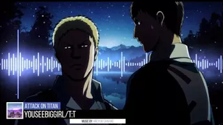 اغنية تحول راينر و بيرتولد الاصلية من هجوم العمالقة دندنها