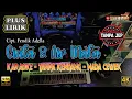 Download Lagu CINTA \u0026 AIR MATA TANPA KENDANG Versi KARAOKE TANPA JEP PLUS LIRIK