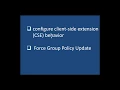 Client side Extensions and Group Policy updates - Etechtraining com