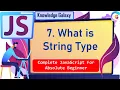 What is String Type Data Type in JavaScript You should know about Data Types Best Explanation