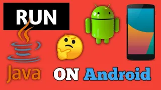 How can I run java program on android phone start java programing on android