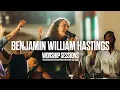 Benjamin William Hastings - Worship Sessions Recorded Live in Franklin TN
