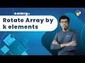 9 Rotate Array by k Elements