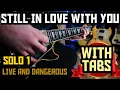 STILL IN LOVE WITH YOU SOLO - THIN LIZZY (WITH TABS)