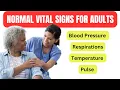 Download Lagu Normal Vital Sign Ranges for Adults: Blood Pressure, Pulse, Respirations, and Temperature
