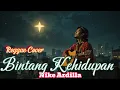 Bintang Kehidupan - Nike Ardilla Reggae Version Cover by Driftline || Cover Lagu Reggae #coverai