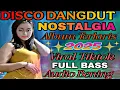 DISCO DANGDUT WAKATOBI‼️FULL ALBUM TERLARIS/NOSTALGIA TEMBANG KENANGAN 