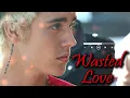 Download Lagu Justin Bieber  - Wasted Love  (Official Audio)  #justinbieber